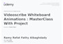 make a whiteboard animation video, custom whiteboard animations, doodle video